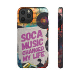 Soca Music Changed My Life Phone Cases