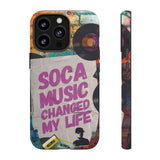 Soca Music Changed My Life Phone Cases