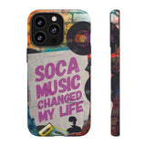 Soca Music Changed My Life Phone Cases