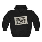 What Happens In De Party! Hoodie (Black Text)