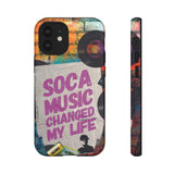 Soca Music Changed My Life Phone Cases