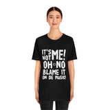 Blame It On De Music Unisex Jersey Short Sleeve Tee