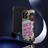 Soca Music Changed My Life Phone Cases