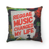 Double Sided Soca/Reggae Music Changed My Life Pillow